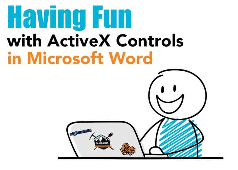 Having Fun with ActiveX Controls in Microsoft Word Black Hills