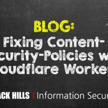Fixing Content-Security-Policies with Cloudflare Workers