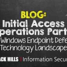 Initial Access Operations Part 1: The Windows Endpoint Defense Technology Landscape