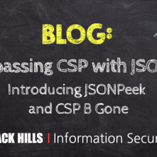 Introducing JSONPeek and CSP B Gone